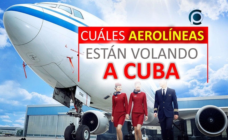 Aerolíneas con vuelos a Cuba