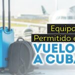 Equipaje permitido en vuelos a Cuba