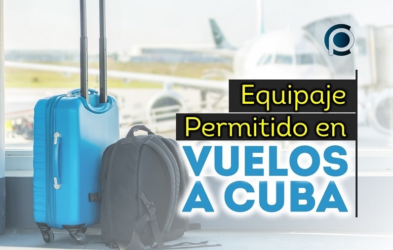 Equipaje permitido en vuelos a Cuba