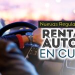 Nuevas regulaciones para rentar autos en Cuba