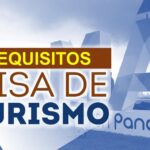 Requisitos para solicitar visa de turismo en Panamá
