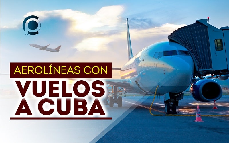 Actualizan lista de aerolíneas con vuelos a Cuba