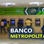 Banco Metropolitano BANMET prestará servicio de Caja este fin de semana