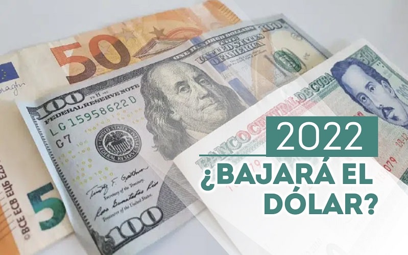 Bajará el precio del dólar este año 2022 en Cuba