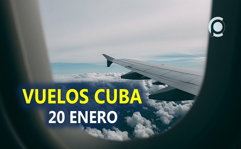 Cuáles son los vuelos de hoy 20 de enero por La Habana