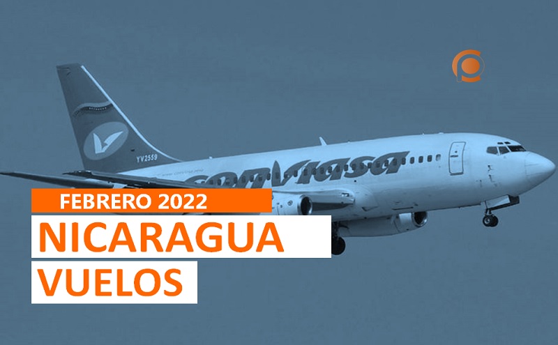 Estos son los vuelos hacia Nicaragua en febrero de 2022
