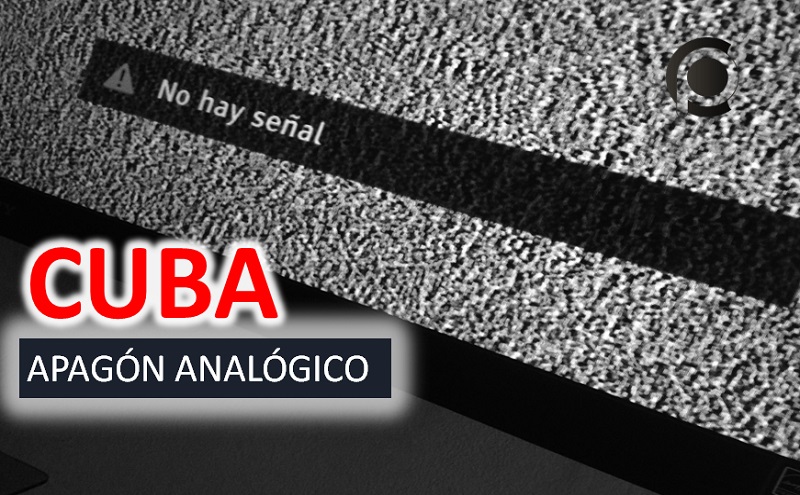 Fechas para el apagón analógico en Occidente de Cuba (+Reorganización de Canales)