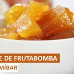 Recetas cubanas Dulce de Frutabomba en almíbar COMIDAS TÍPICAS CUBANAS