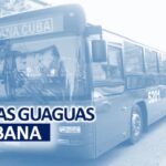 Así serán los nuevos recorridos de guaguas en La Habana, Cuba