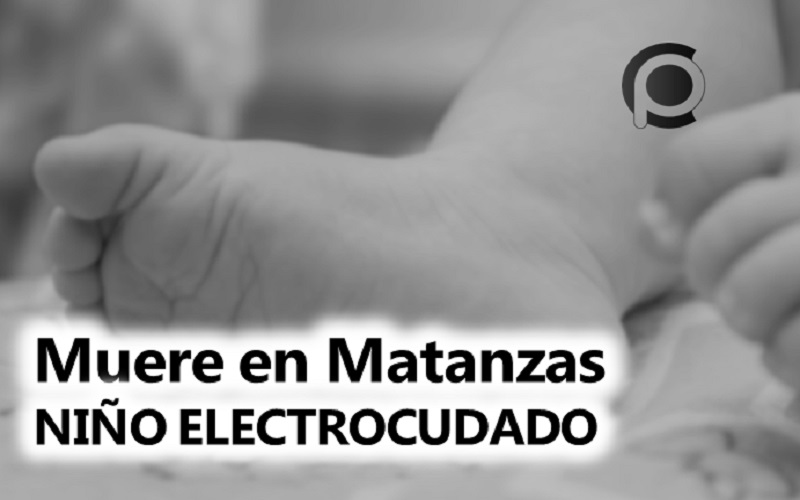 Muere muerte electrocutado niño de dos años en Matanzas, Cuba