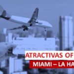 Vuelos disponibles de Miami a La Habana con precios económicos y regalos Agencia DimeCuba