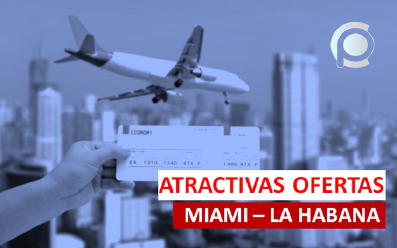 Vuelos disponibles de Miami a La Habana con precios económicos y regalos Agencia DimeCuba