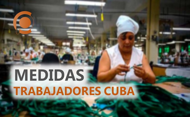 Cuáles son las medidas para los trabajadores cubanos en etapa post COVID-19 Cuba a Pulso