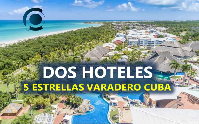 Dos ofertas de Hoteles cubanos 5 estrellas para julio y agosto