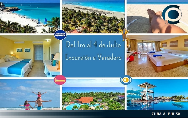 Excursión a Hoteles en Varadero del 1 al 4 de julio