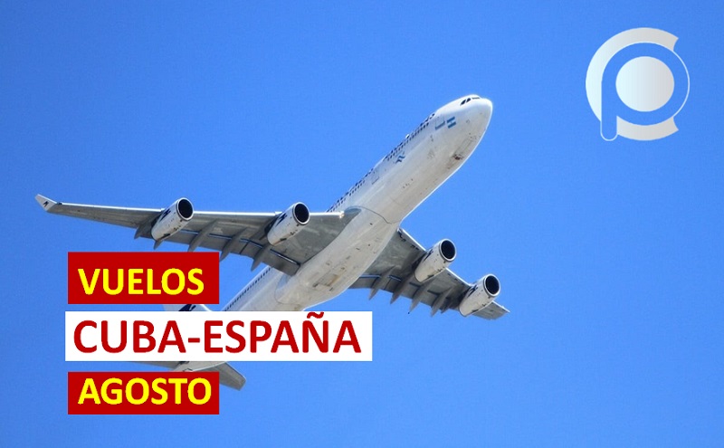 Cronograma confirmado de vuelos entre Cuba y España en agosto (+Portugal)