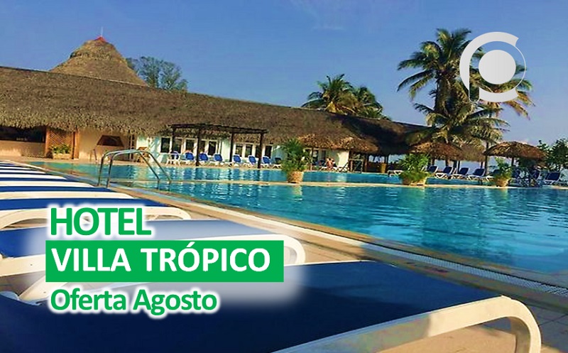 Económica oferta en el Hotel Villa Trópico para agosto