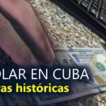 Dólar alcanza cifra histórica en Cuba