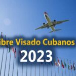 Países de libre visado en 2023 para cubanos, lista actualizada