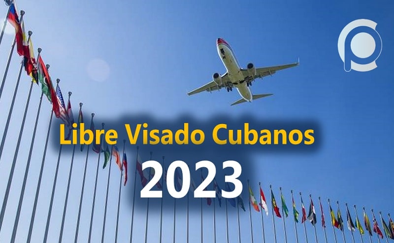 Países de libre visado en 2023 para cubanos, lista actualizada