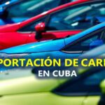 Importación de carros en Cuba Nuevas posibilidades
