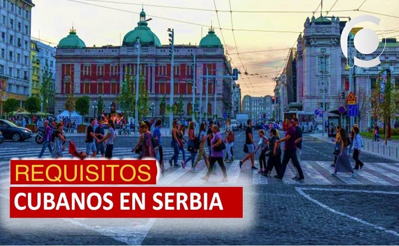 Requisitos para viajar a Serbia luego del fin del libre visado para cu