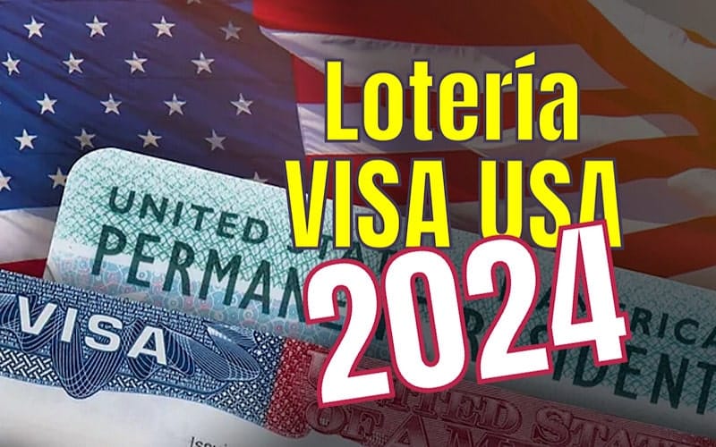 lotería de visas a estados unidos 2024 cubanos beneficiados en el bombo