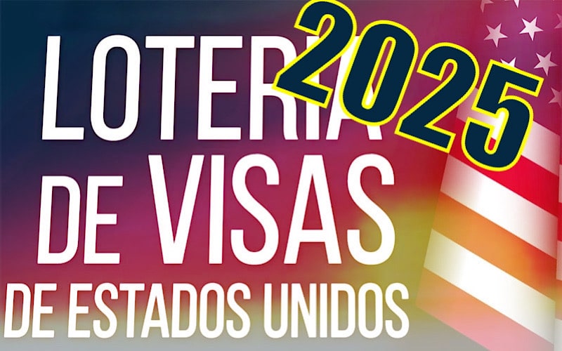 Lotería de visas a Estados Unidos 2025