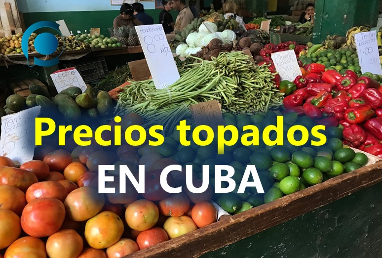 Más topes de precios de alimentos en Cuba Cuba a Pulso