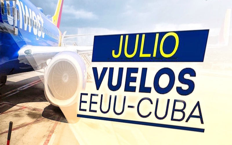 Cronograma de vuelos confirmados entre Estados Unidos y Cuba en julio de 2023
