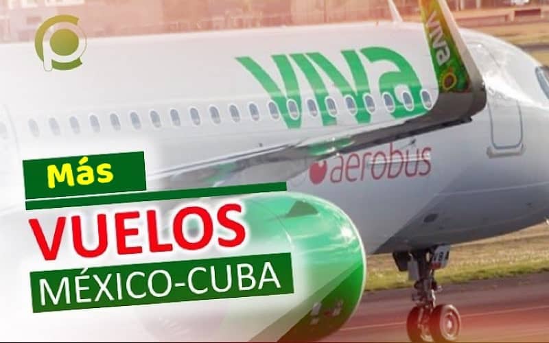 Nueva ruta aérea entre México y Cuba iniciará operaciones esta semana