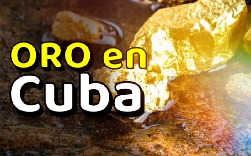 Oro en Cuba Compañía minera extranjera descubrió nuevos yacimientos