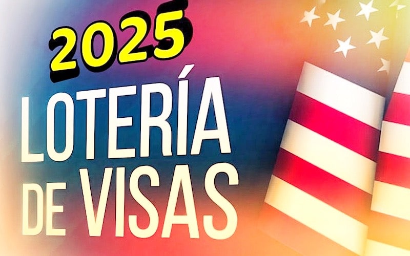 Lotería de Visas 2025 (DV2025) Se aprobarán 55 mil solicitudes