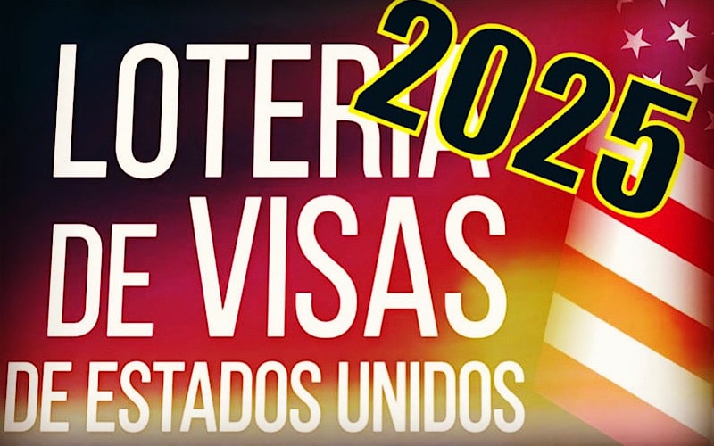 Lotería de visas a Estados Unidos 2025 abrirá las inscripciones la próxima semana