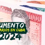 Aumento de salarios en Cuba para 2024
