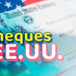 Cheques de Estímulo en Estados Unidos en los últimos días del 2023