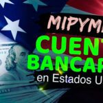 Acceso de Mipymes de Cuba a su sistema bancario en Estados Unidos