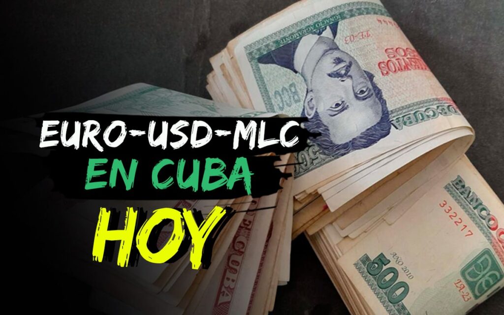 Así está el mercado informal de divisas en Cuba hoy 29 de febrero