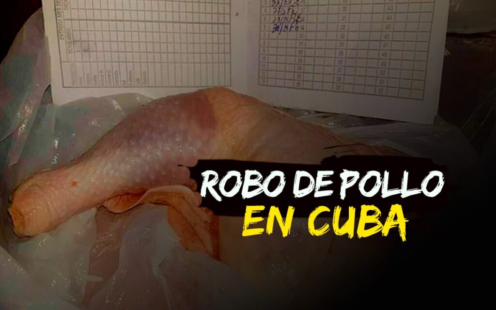 Robo de toneladas de pollo en Cuba