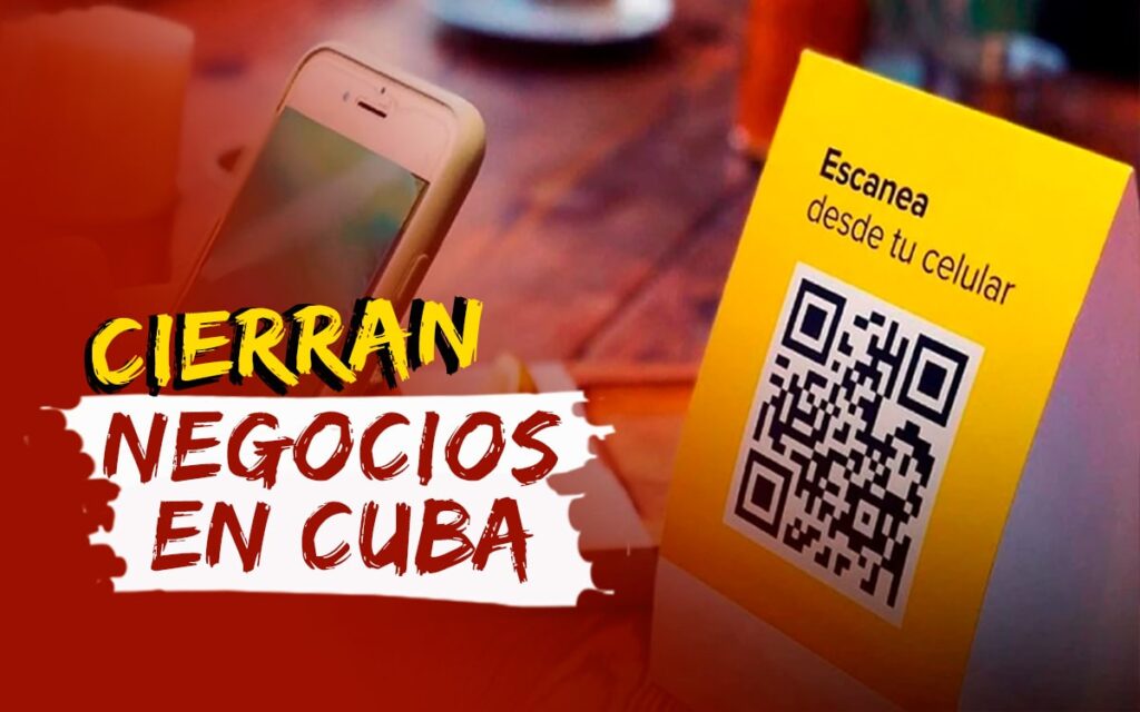 Negocios cerrados en Cuba por incapacidad de procesar pagos electrónicos
