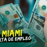 Oferta de empleo en Miami con salario de $17 dólares la hora