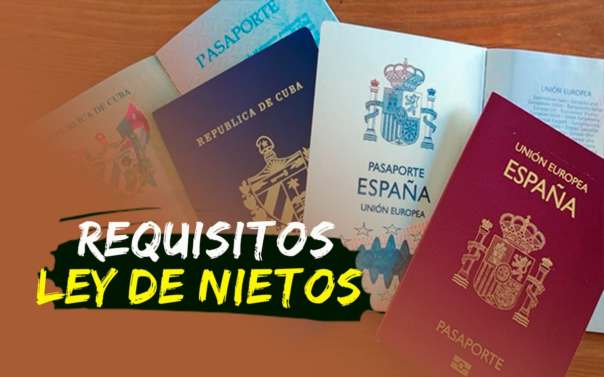 Requisitos para adquirir la nacionalidad española a través de la Ley de Nietos