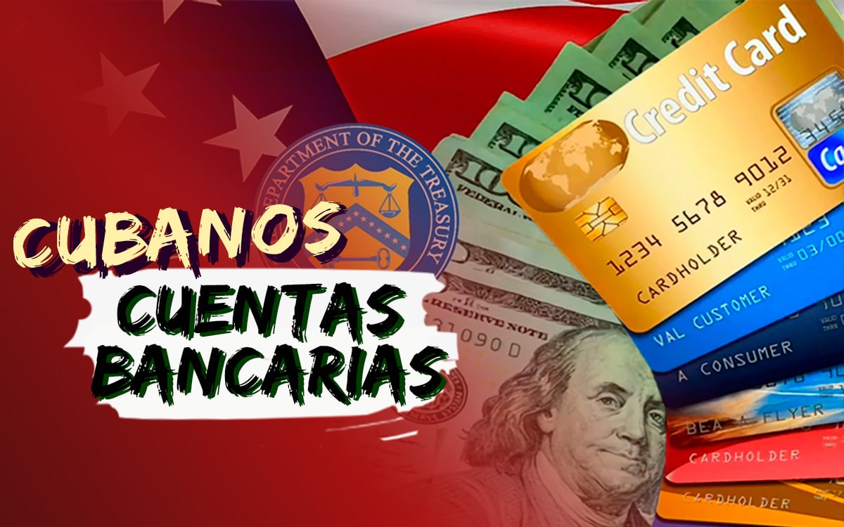 Apertura de Cuentas Bancarias en Estados Unidos para cubanos