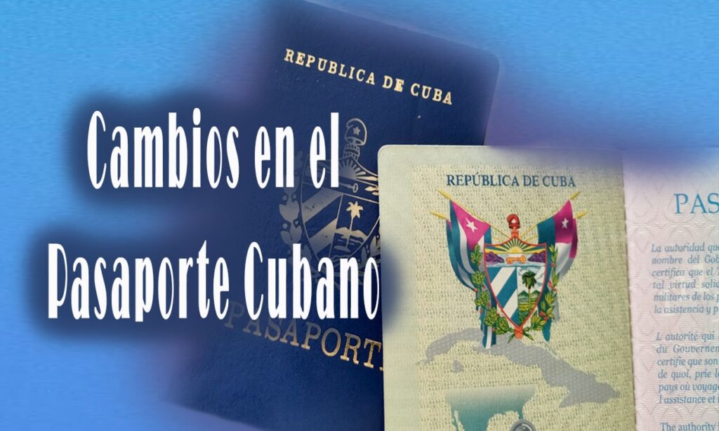 Cambios en el Pasaporte Cubano tras Análisis del Parlamento a la Nueva Ley de Migración