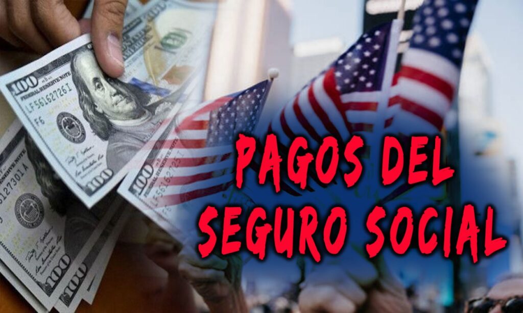 Pagos del Seguro Social