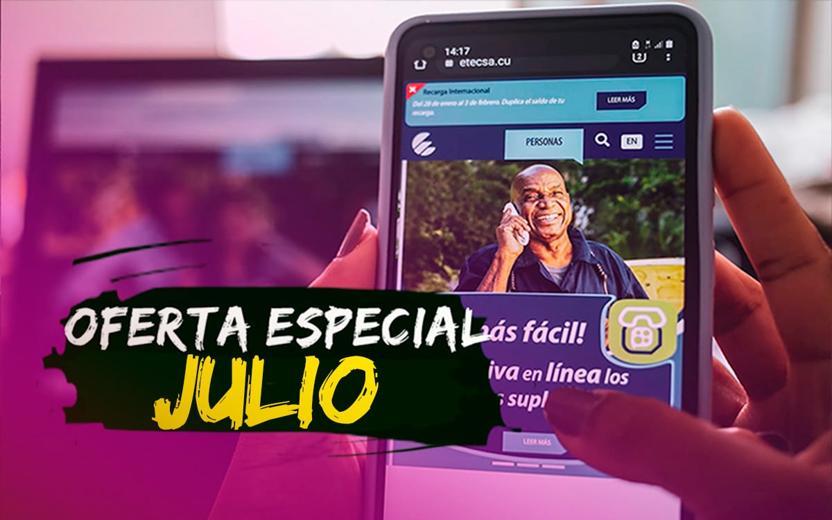 Oferta Especial de Recarga Internacional de Etecsa en julio 2024