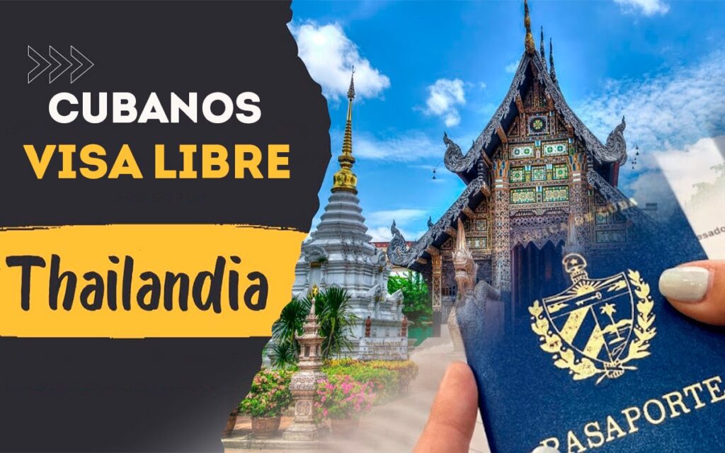 Tailandia Elimina Requisito de Visa para Cubanos