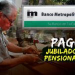 Banco Metropolitano de Cuba anuncia Plan de Pago a Jubilados