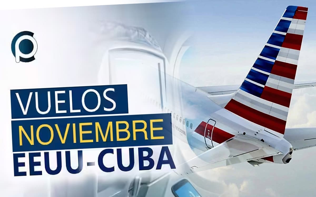 Vuelos Estados Unidos Cuba Noviembre 2024