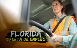 Ofertas trabajo choferes florida salarios